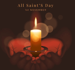 Happy All Saints Day Celebrations Traditions